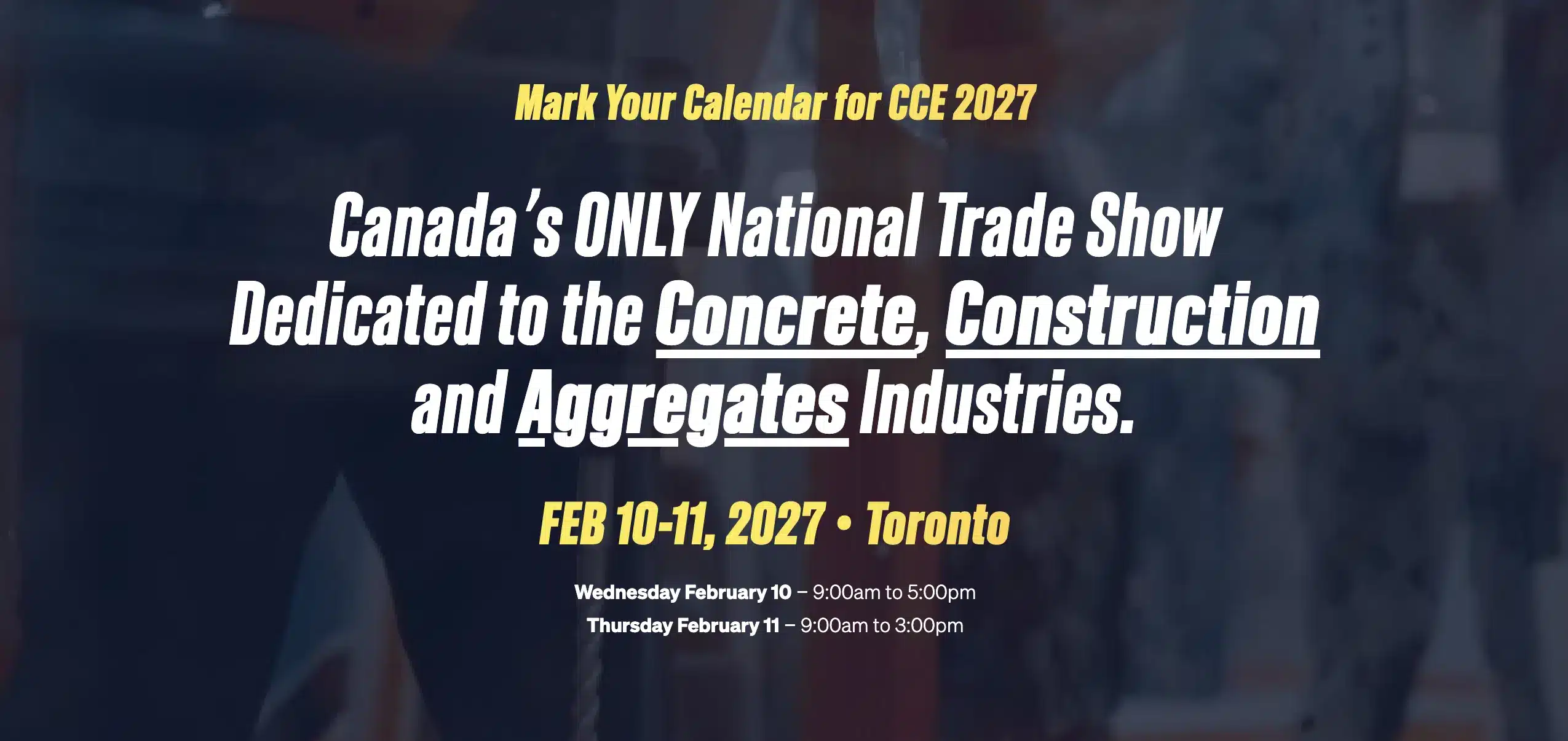 Featured image for “Meet us at Canadian Concrete Expo 2027”
